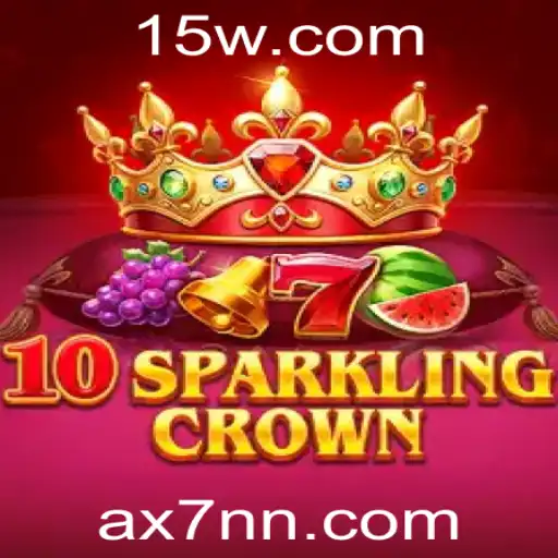 10SparklingCrown: Um Mergulho no Mundo de AX7